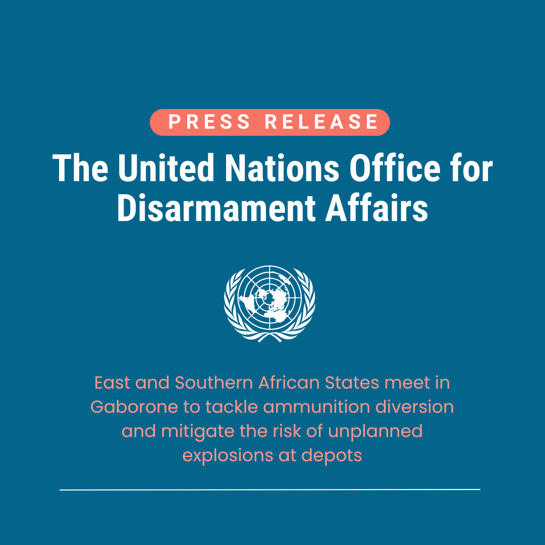 Press release: Global Ammunition Framework Gaberone | 24-25 September 2024