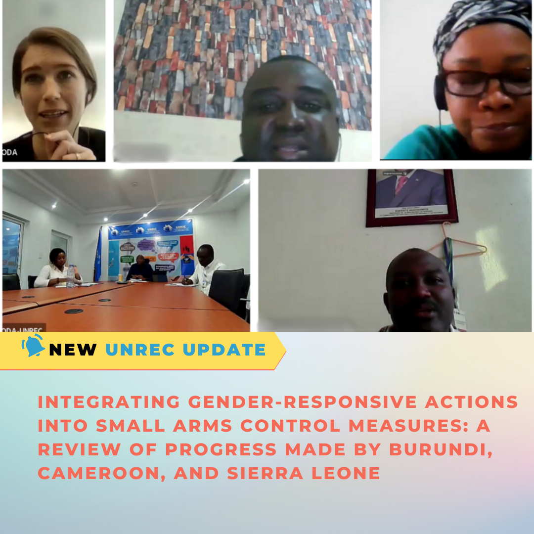 Integrating gender-responsive actions into small arms control measures: A review of progress made by Burundi, Cameroon, and Sierra Leone